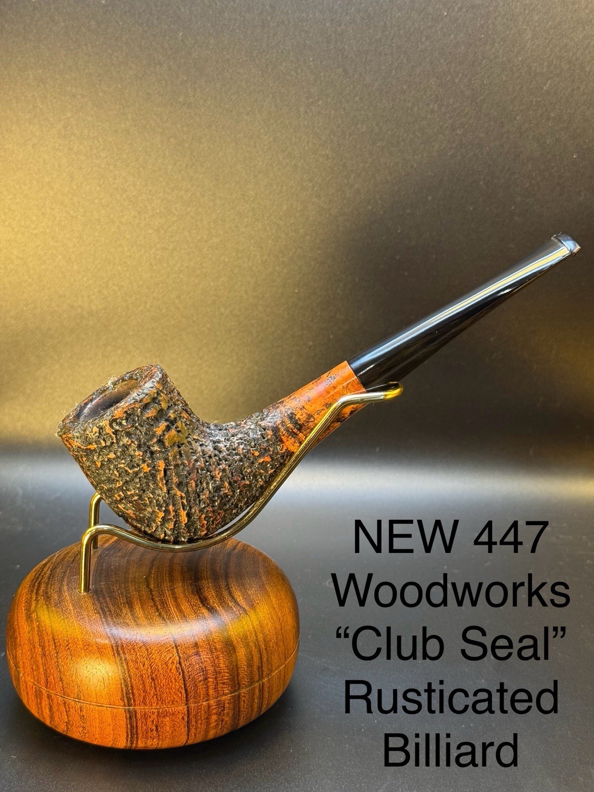 Artisan Paul Coley 447 Woodworks NEW “Club seal” Rusticated Billiard Pipe